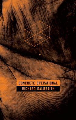 Concrete Operational by Richard Galbraith