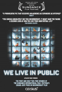 promo poster fo We Live In Public