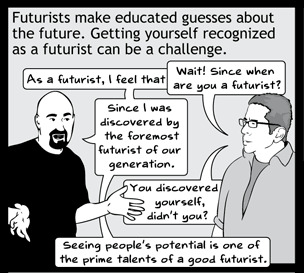 How To Be A Futurist - Basic Instructions
